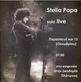  13/10, Stella Papa - Solo Live