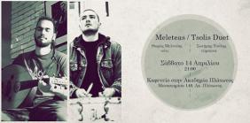  14/4, Live: Meleteas / Tsolis duet